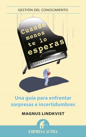 Cover of the book Cuando menos te lo esperas by Deepak Malhotra, Max H Bazerman
