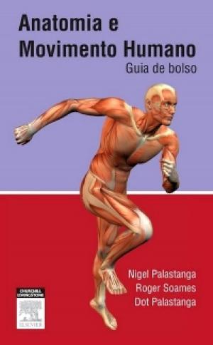 Cover of the book Anatomia Do Movimento Humano by Edmundo Escrivão Filho, Daniela Rossim, Fábio Müller Guerrini