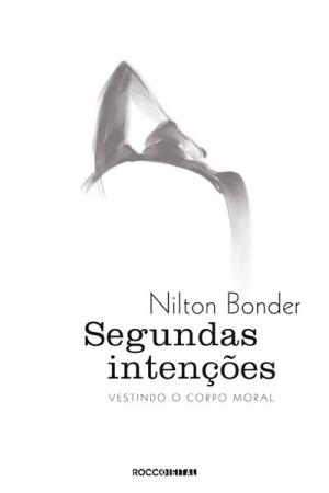 Cover of the book Segundas intenções by Nilton Bonder