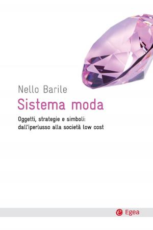 Cover of the book Sistema moda by Marina Calloni, Stefano Marras, Giorgia Serughetti