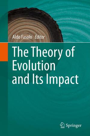 Cover of the book The Theory of Evolution and Its Impact by A. Pelliccia, G. Caselli, P. Bellotti