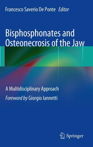 Cover of the book Bisphosphonates and Osteonecrosis of the Jaw: A Multidisciplinary Approach by 