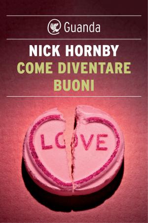 Cover of the book Come diventare buoni by Roald Dahl