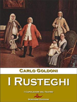 Cover of the book I Rusteghi by Cesare Pascarella