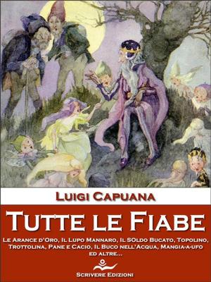 Cover of the book Tutte le Fiabe by Carlo Goldoni