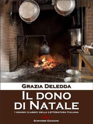 Cover of the book Il dono di Natale by Matilde Serao