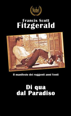 Cover of the book Di qua dal Paradiso by Jack London, Marco Bonfiglio