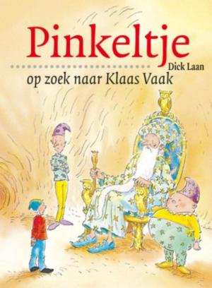 Book cover of Pinkeltje op zoek naar Klaas Vaak