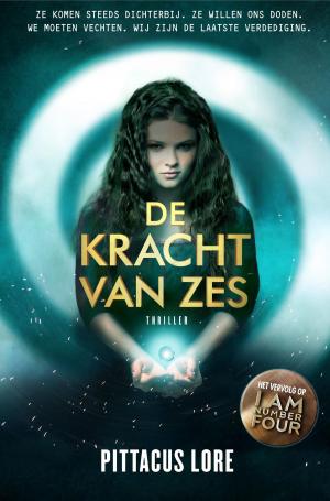 Cover of the book De kracht van Zes by Gerard de Villiers