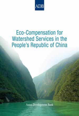 Cover of the book Eco-Compensation for Watershed Services in the People's Republic of China by Asian Development Bank