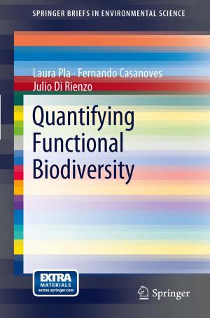 Cover of the book Quantifying Functional Biodiversity by Aditya Jain, Stavroula Leka, Gerard I.J.M. Zwetsloot