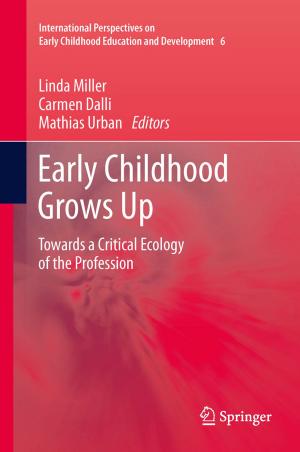 Cover of the book Early Childhood Grows Up by Curry Stephenson Malott