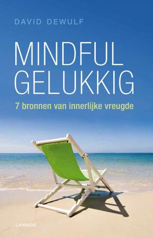 Cover of the book Mindful gelukkig (E-boek) by Fred Medina