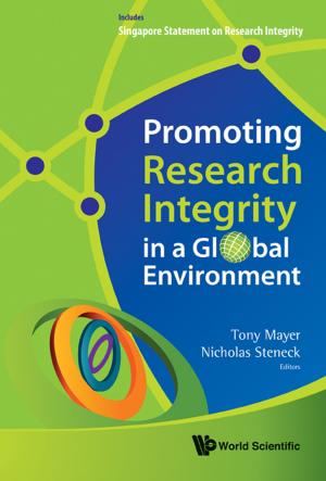 Cover of the book Promoting Research Integrity in a Global Environment by Anne Ann Ling Hsu, Pyng Lee