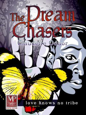 Cover of the book The Dream Chasers by Phoebe Walsh