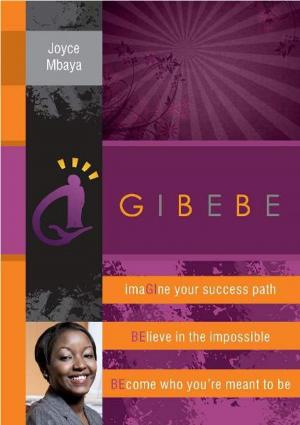 Cover of the book Gibebe by Gary P. Scott