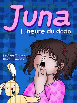 Cover of the book Juna: l'heure du dodo by Max Hills