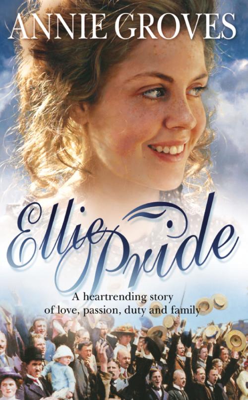Cover of the book Ellie Pride by Annie Groves, HarperCollins Publishers