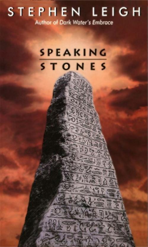 Cover of the book Speaking Stones by Stephen Leigh, Harper Voyager