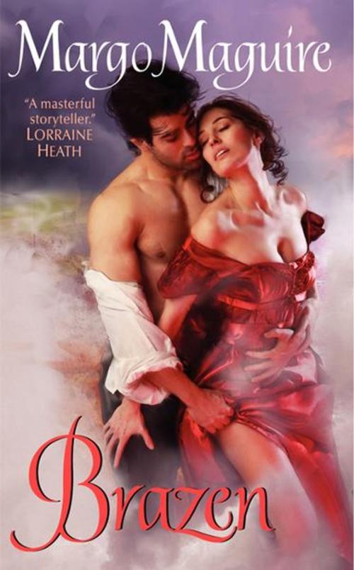 Cover of the book Brazen by Margo Maguire, Avon