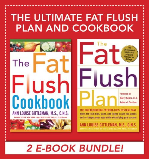 Cover of the book The Ultimate Fat Flush Plan and Cookbook (EBOOK) by Louise Ann Gittleman, Mcgraw-hill