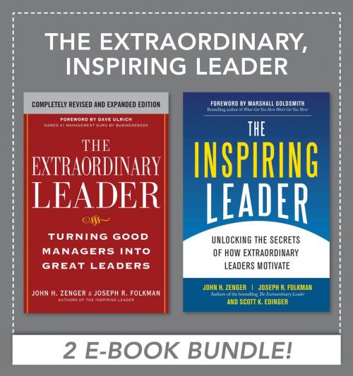 Cover of the book The Extraordinary, Inspiring Leader (EBOOK BUNDLE) by Joseph Folkman, John H. Zenger, McGraw-Hill Education