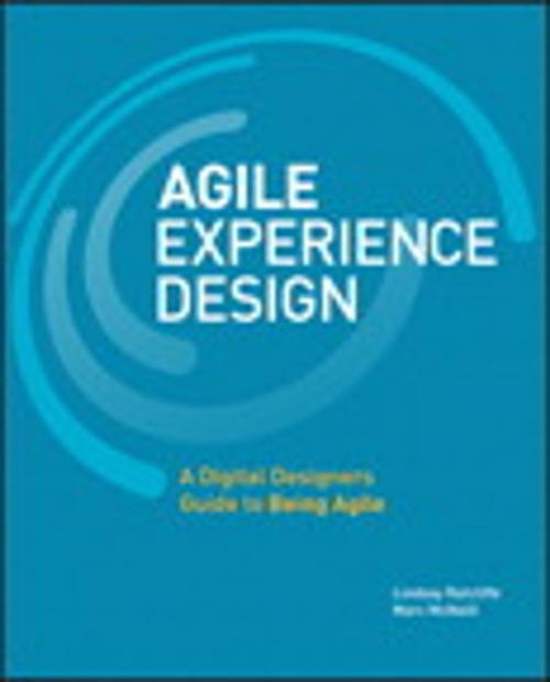Cover of the book Agile Experience Design by Lindsay Ratcliffe, Marc McNeill, Pearson Education
