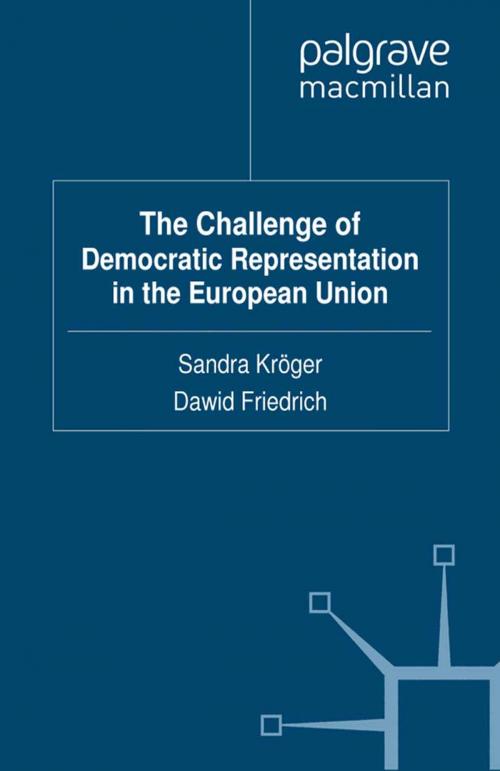 Cover of the book The Challenge of Democratic Representation in the European Union by , Palgrave Macmillan UK