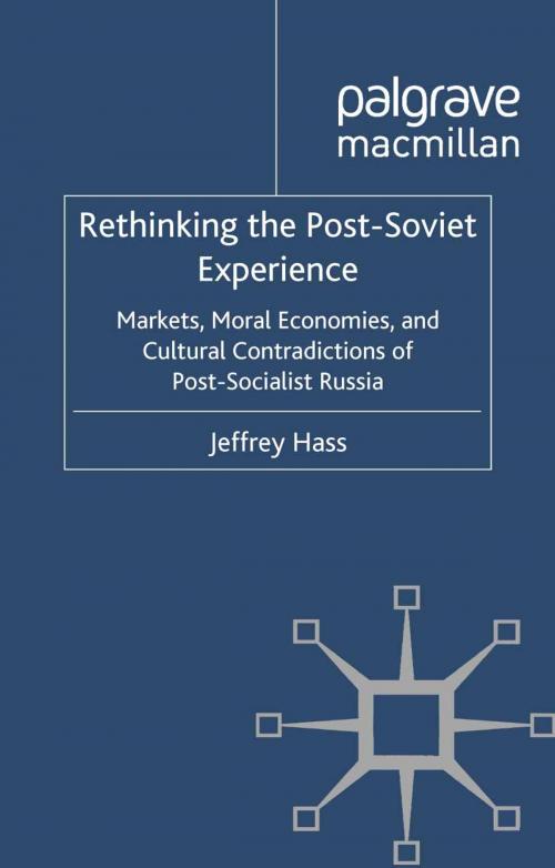 Cover of the book Rethinking the Post Soviet Experience by J. Hass, Palgrave Macmillan UK