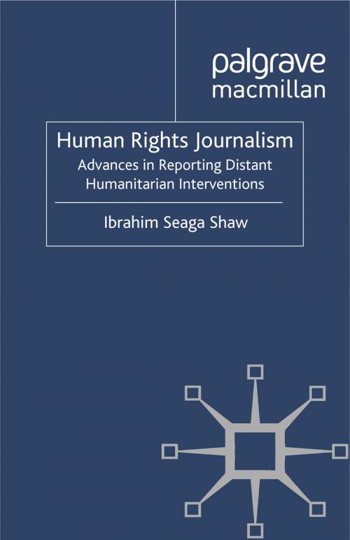 Cover of the book Human Rights Journalism by I. Shaw, Palgrave Macmillan UK