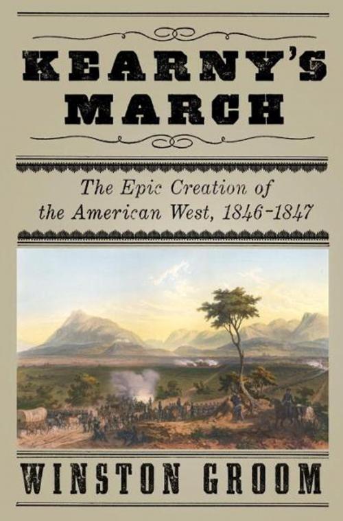 Cover of the book Kearny's March by Winston Groom, Knopf Doubleday Publishing Group
