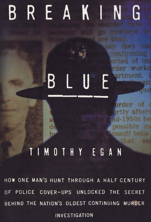 Cover of the book Breaking Blue by Timothy Egan, Knopf Doubleday Publishing Group