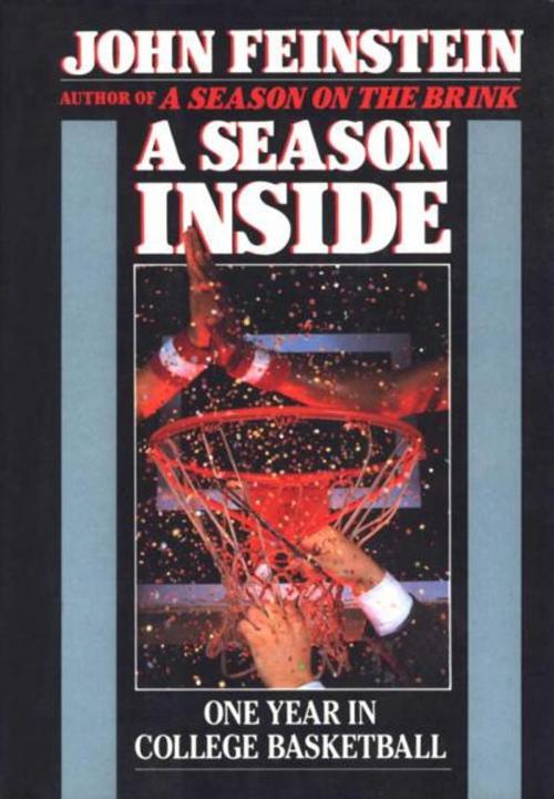 Cover of the book A Season Inside by John Feinstein, Random House Publishing Group