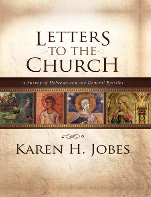 Cover of the book Letters to the Church by Karen H. Jobes, Zondervan Academic