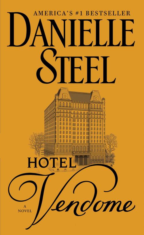 Cover of the book Hotel Vendome by Danielle Steel, Random House Publishing Group