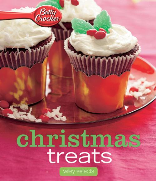 Cover of the book Betty Crocker Christmas Treats: HMH Selects by Betty Crocker, HMH Books