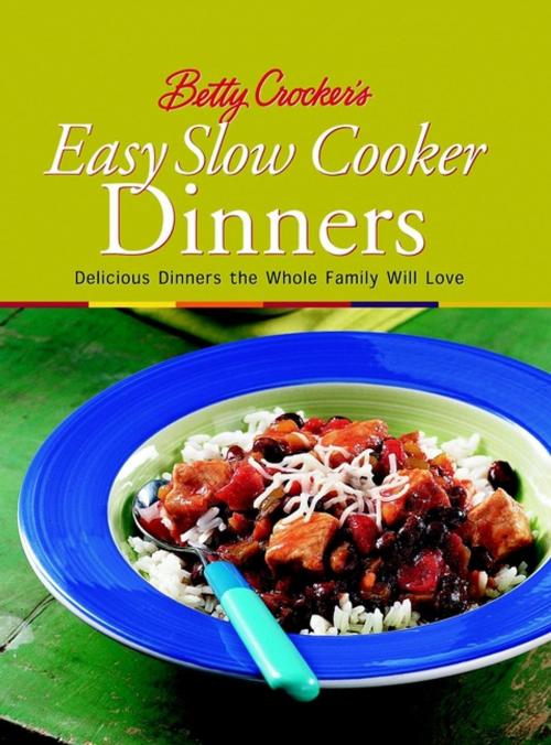 Cover of the book Betty Crocker's Easy Slow Cooker Dinners by Betty Crocker, HMH Books