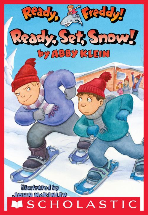 Cover of the book Ready, Freddy! #16: Ready, Set, Snow! by Abby Klein, Scholastic Inc.