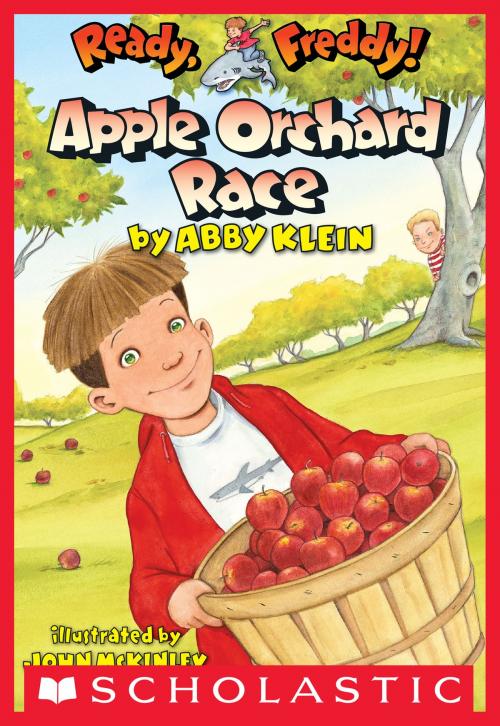Cover of the book Ready, Freddy! #20: Apple Orchard Race by Abby Klein, Scholastic Inc.