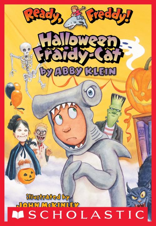 Cover of the book Ready, Freddy! #8: Halloween Fraidy Cat by Abby Klein, Scholastic Inc.
