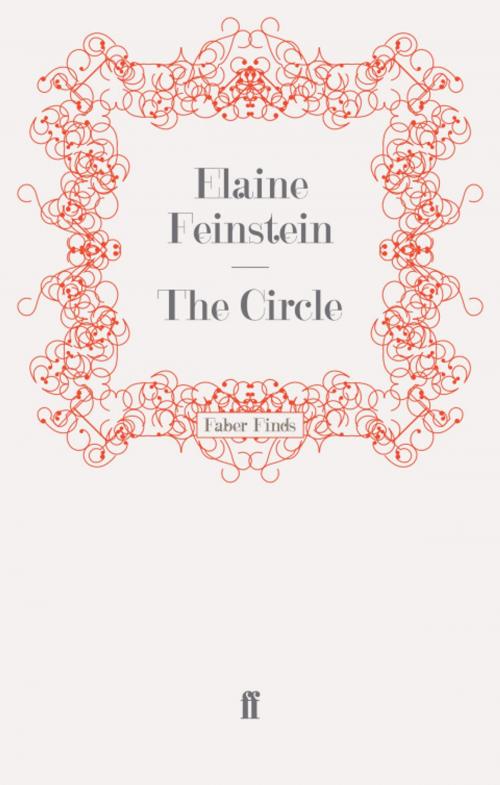 Cover of the book The Circle by Elaine Feinstein, Faber & Faber