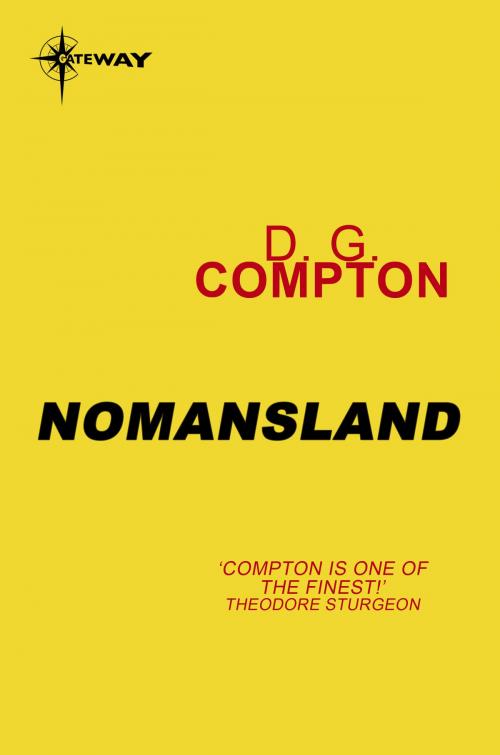 Cover of the book Nomansland by D.G. Compton, Orion Publishing Group