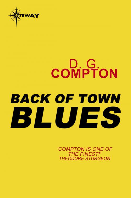 Cover of the book Back of Town Blues by D.G. Compton, Orion Publishing Group