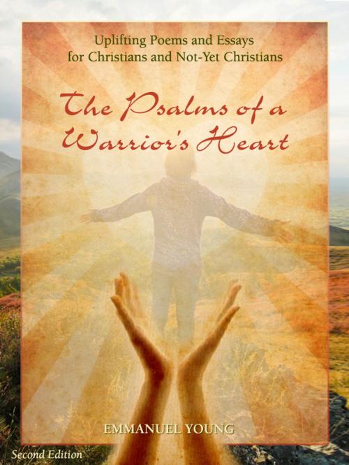 Cover of the book The Psalms of a Warrior's Heart by Emmanuel Young, Irene Archer, E-Magine Publishing