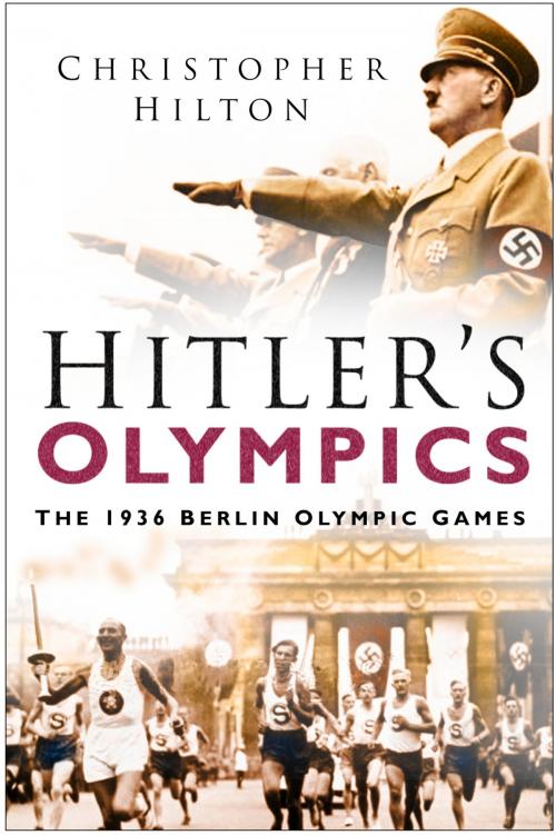 Cover of the book Hitler's Olympics by Christopher Hilton, The History Press