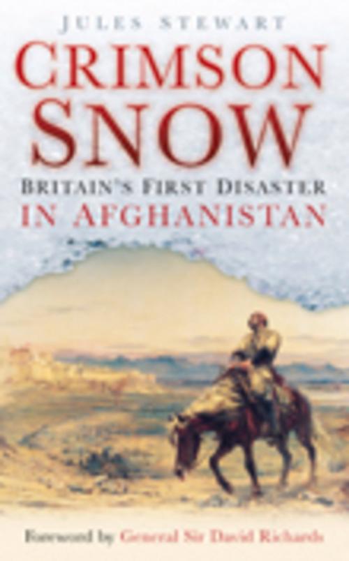 Cover of the book Crimson Snow by Jules Stewart, General Sir David Richards, The History Press