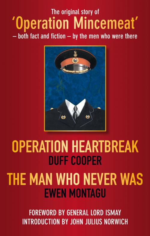 Cover of the book Operation Heartbreak by Ewen Montagu, The History Press