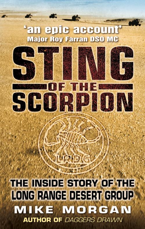 Cover of the book Sting of the Scorpion by Mike Morgan, Major General David Lloyd Owen, The History Press