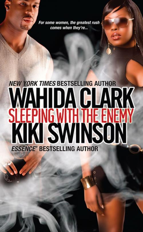Cover of the book Sleeping With The Enemy by Wahida Clark, Kiki Swinson, Kensington Books