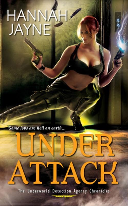 Cover of the book Under Attack by Hannah Jayne, Kensington Books